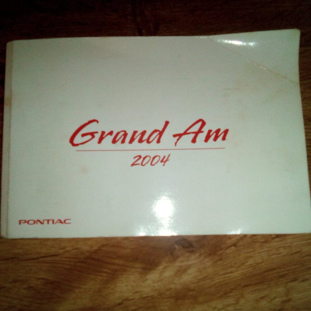 2004 Pontiac Grand Am SE owner's manual